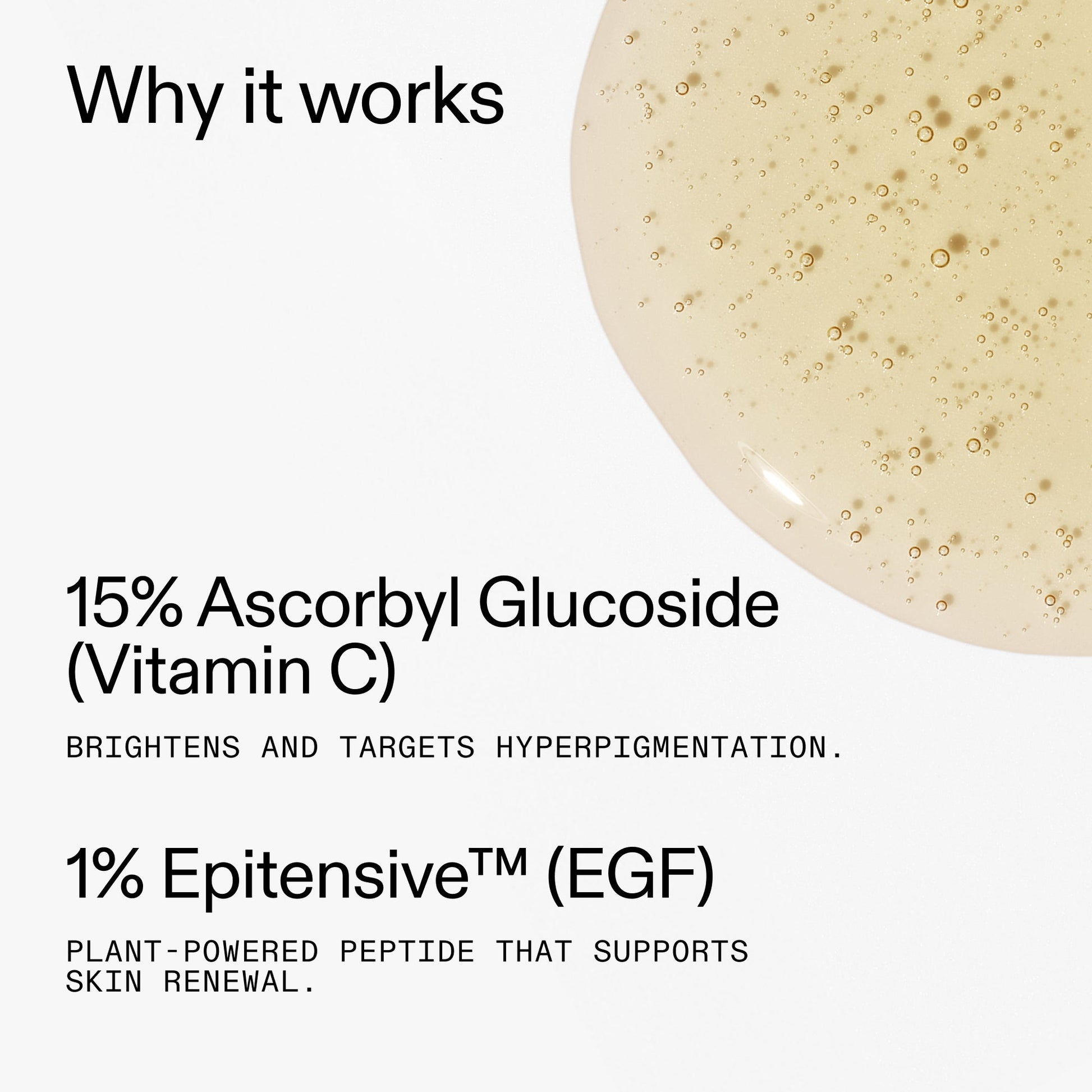15-vitamin-c-egf-serum-y6 15_Vitamin_C_EGF_Serum_Why_it_works_2000x2000_5810722e-ef4e-4fd6-9f7e-b7683875cd3f.jpg