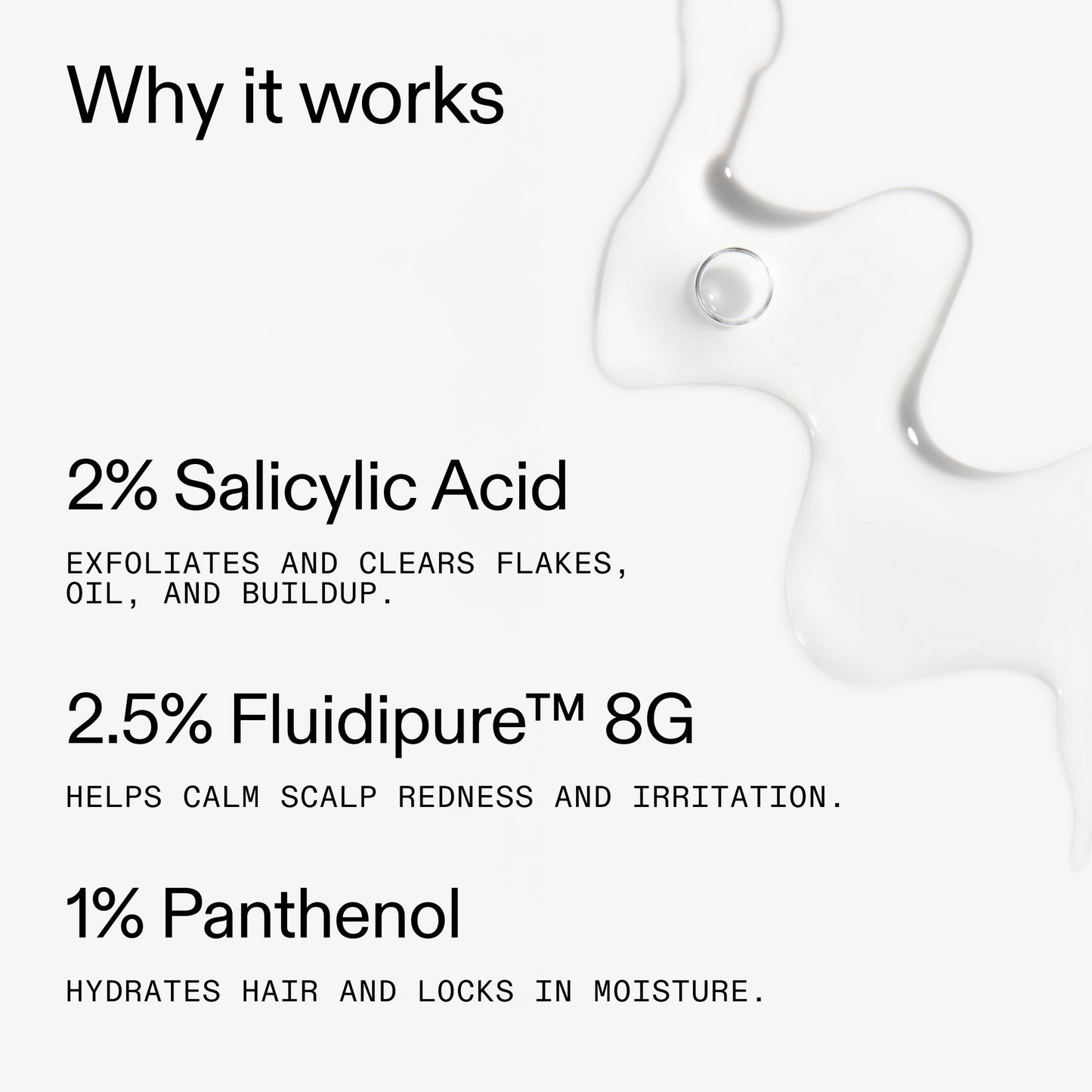 salicylic-acid-exfoliating-scalp-treatment-d7 Salicylic_Acid_Exfoliating_Scalp_Treatment_Why_it_works_2000x2000_2fb326d9-022b-4a53-8e84-c58f1a2d2ca2.jpg
