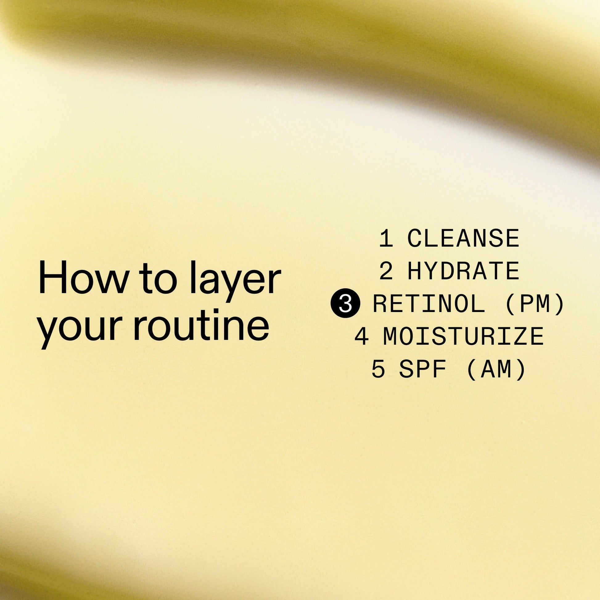 starter-retinol-serum-k5 Starter_Retinol_How_to_layer_2000x2000_50958956-86b2-4848-9220-72b0249c0fc6.jpg